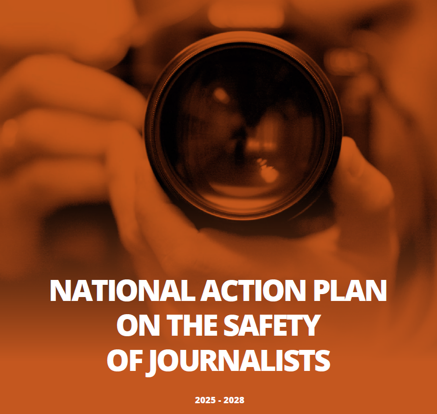 The National Action Plan for the Safety of Journalists (2025–2028 ...